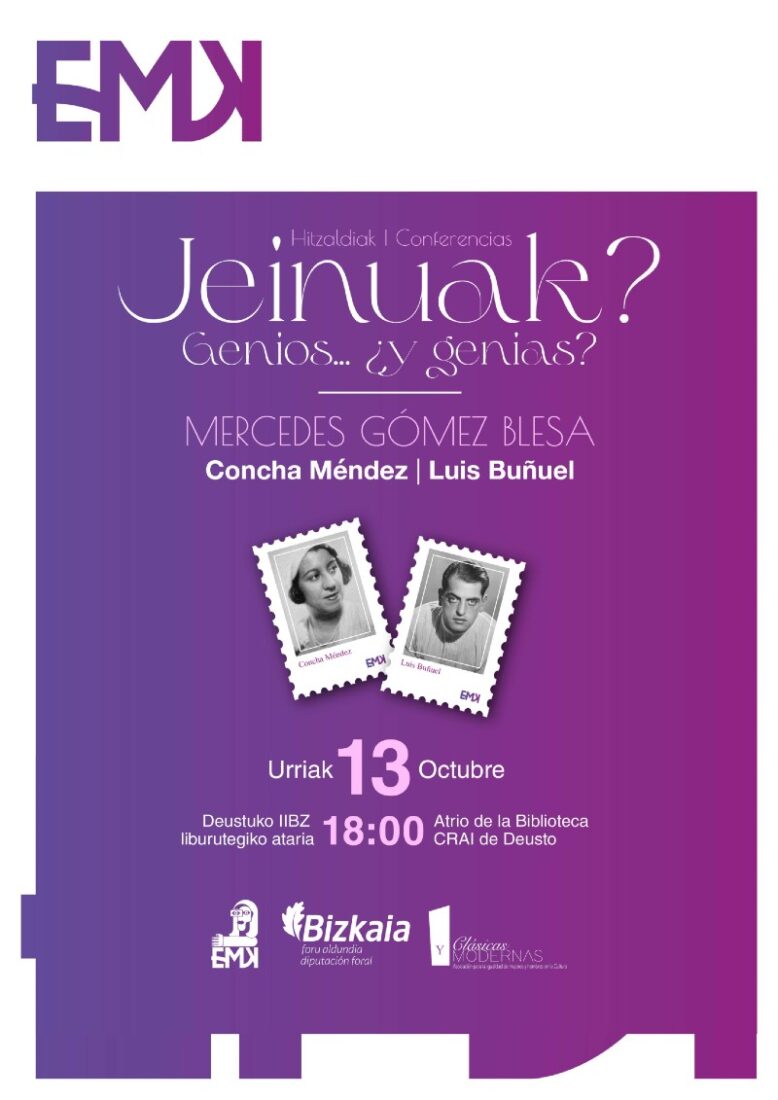 Jeinuak Concha Mendez eta Luis Buñuel Mercedes Gomez Blesaren eskutik